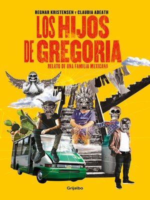 cover image of Los hijos de Gregoria